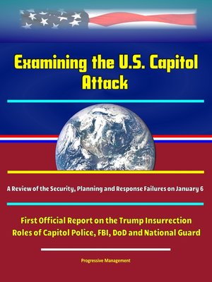 cover image of Examining the U.S. Capitol Attack